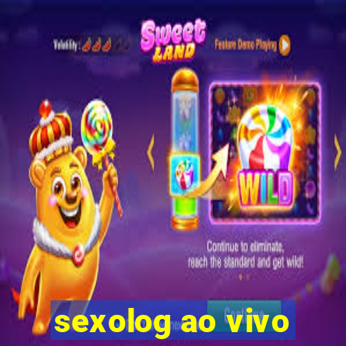 sexolog ao vivo